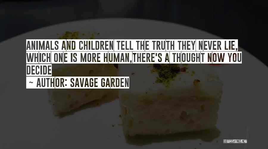 Savage Garden Quotes 1487783