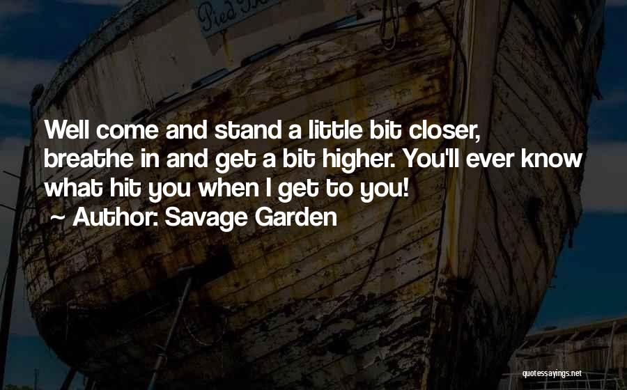 Savage Garden Quotes 2270183