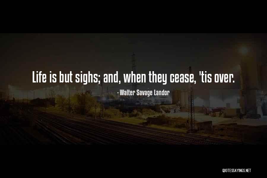 Savage Life Quotes By Walter Savage Landor Savage Life Quotes By Walter Savage Landor