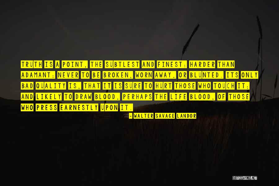 Savage Life Quotes By Walter Savage Landor Savage Life Quotes By Walter Savage Landor