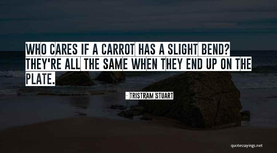 Savage Rifles Quotes By Tristram Stuart Savage Rifles Quotes By Tristram Stuart