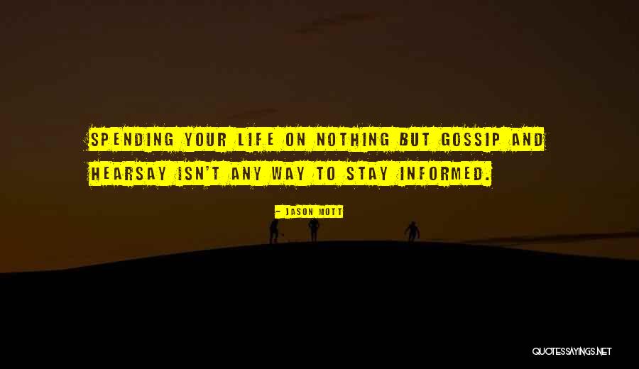 Savage Slang Quotes By Jason Mott Savage Slang Quotes By Jason Mott