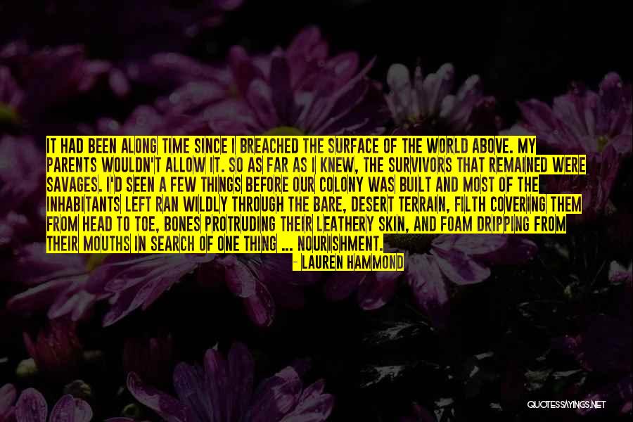 Savages Quotes By Lauren Hammond Savages Quotes By Lauren Hammond