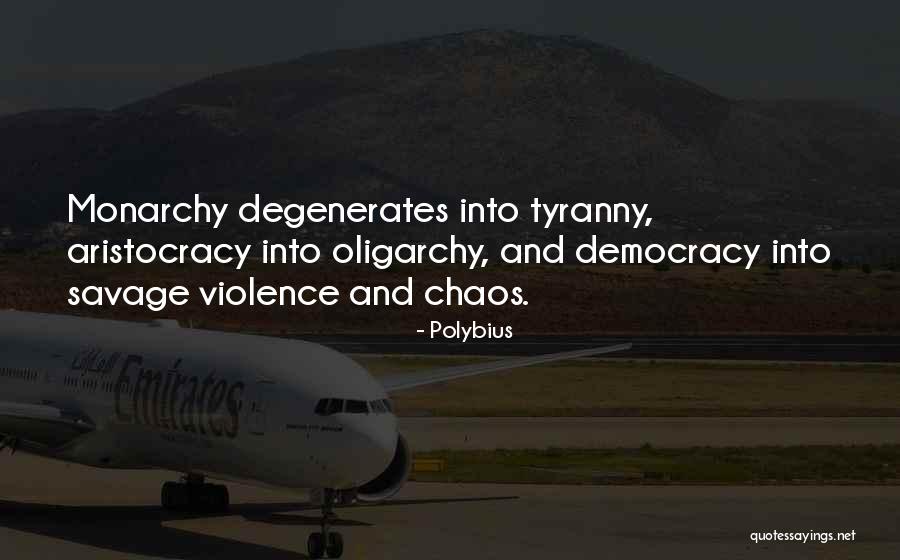 Savages Quotes By Polybius Savages Quotes By Polybius