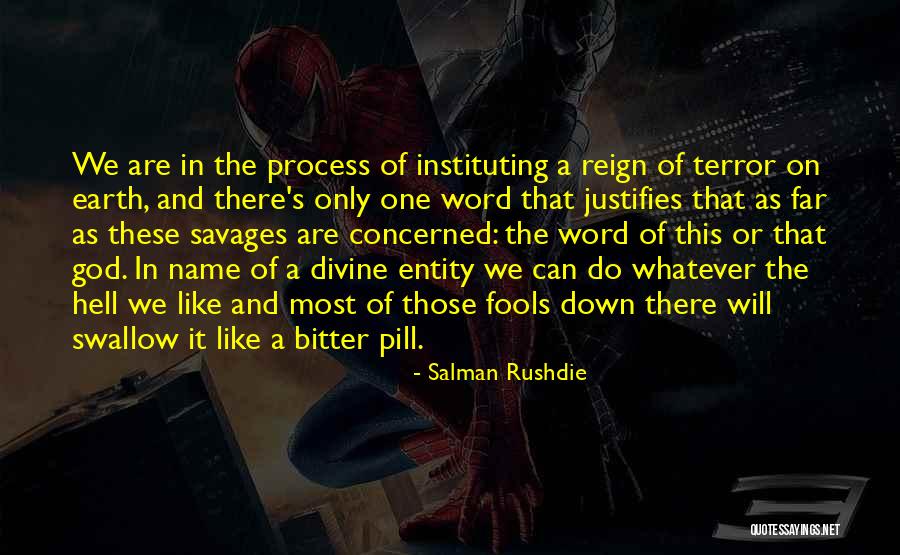 Savages Quotes By Salman Rushdie Savages Quotes By Salman Rushdie