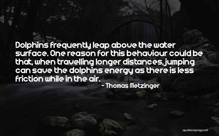 Savaging Quotes By Thomas Metzinger Savaging Quotes By Thomas Metzinger