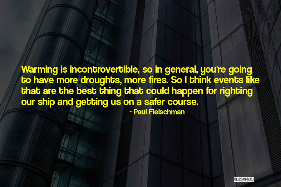 Savaites Dienos Quotes By Paul Fleischman Savaites Dienos Quotes By Paul Fleischman