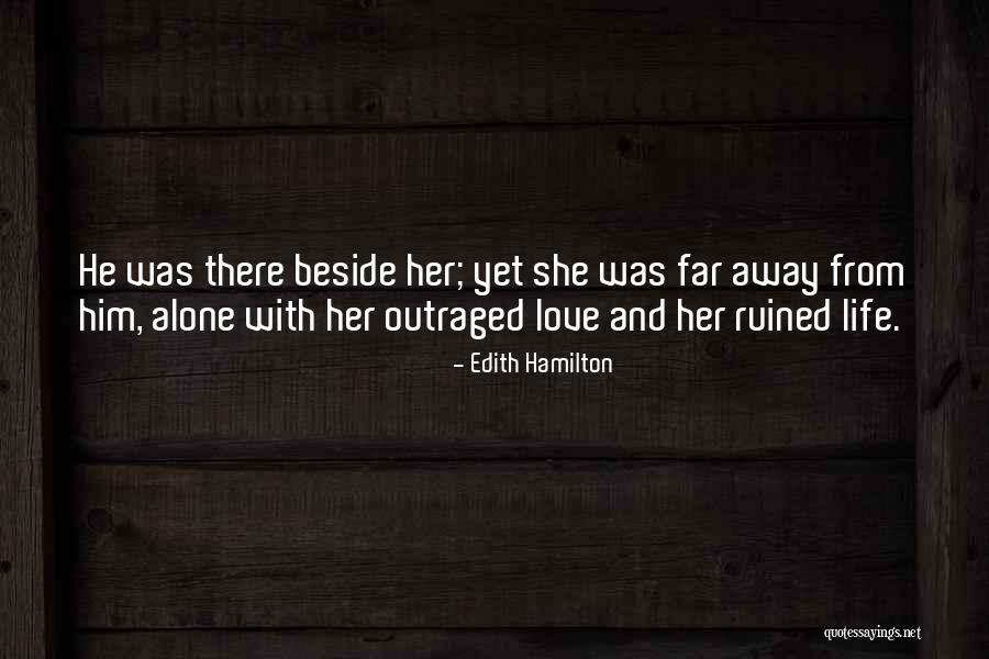 Savak Teymoorian Quotes By Edith Hamilton Savak Teymoorian Quotes By Edith Hamilton