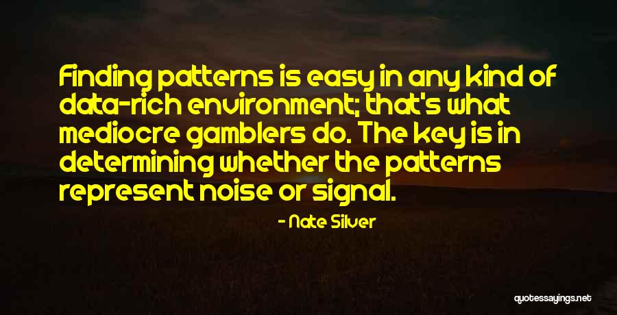 Savaka Buddha Quotes By Nate Silver Savaka Buddha Quotes By Nate Silver