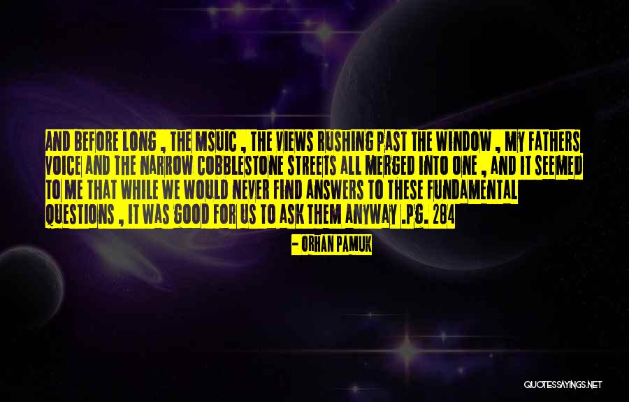 Savaka Buddha Quotes By Orhan Pamuk Savaka Buddha Quotes By Orhan Pamuk