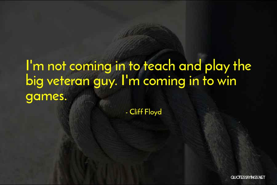 Savallet Quotes By Cliff Floyd Savallet Quotes By Cliff Floyd