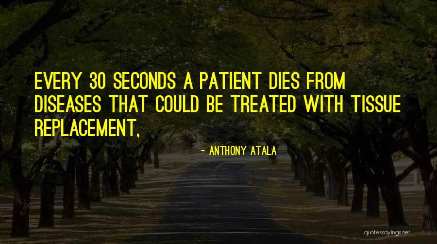Savani Manohar Quotes By Anthony Atala Savani Manohar Quotes By Anthony Atala