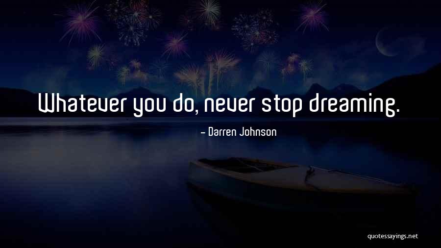 Savannah Artist Quotes By Darren Johnson Savannah Artist Quotes By Darren Johnson
