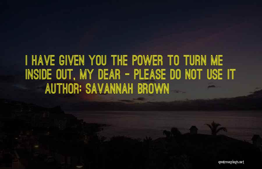 Savannah Brown Quotes 1546466