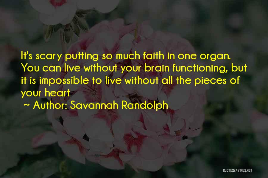 Savannah Randolph Quotes 300042