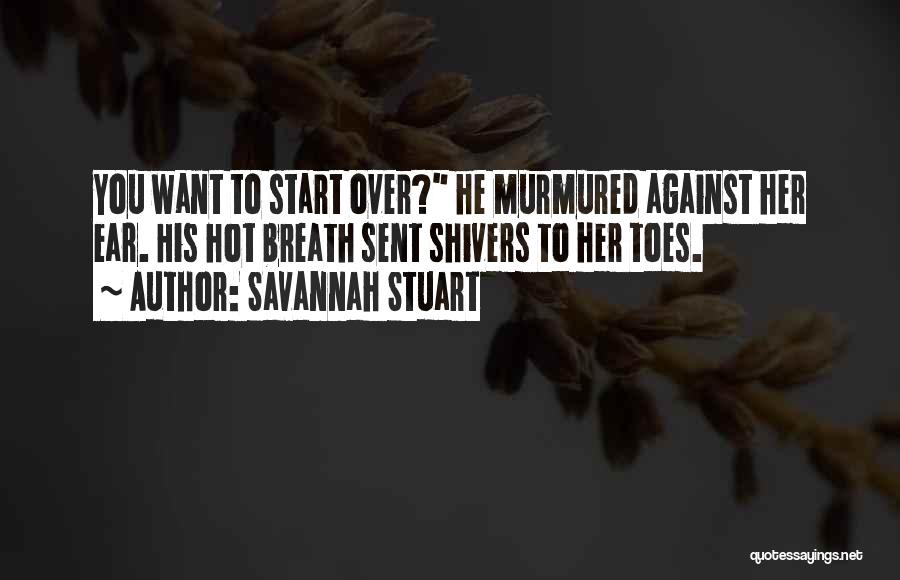 Savannah Stuart Quotes 1115144