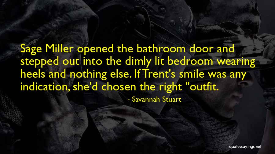 Savannah Stuart Quotes 1174775