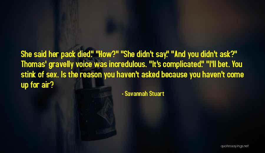 Savannah Stuart Quotes 1515989