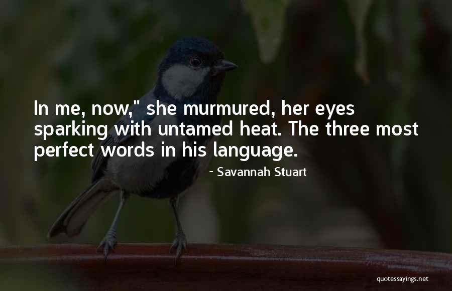 Savannah Stuart Quotes 1568678 Savannah Stuart Quotes 1568678