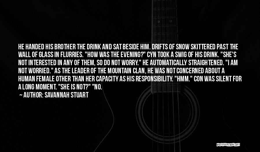 Savannah Stuart Quotes 1688496