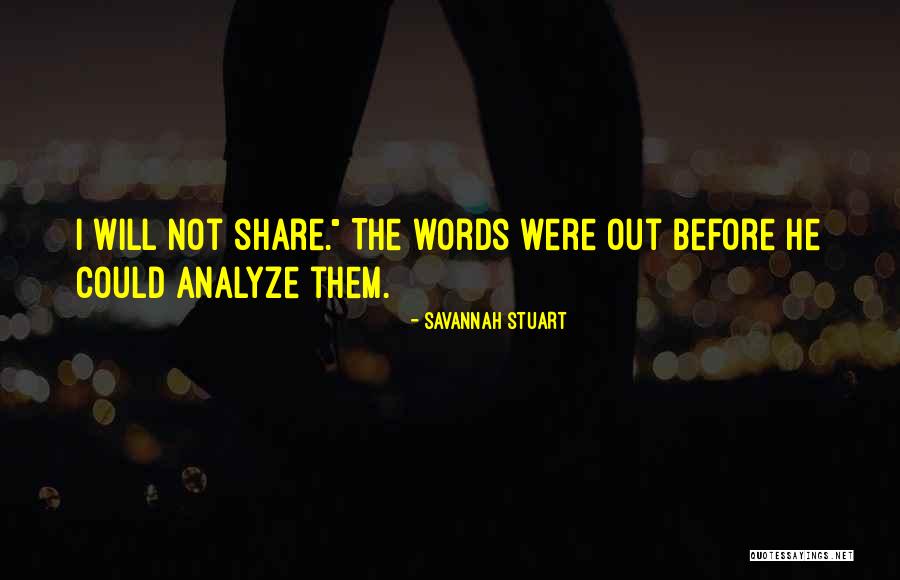 Savannah Stuart Quotes 1831169