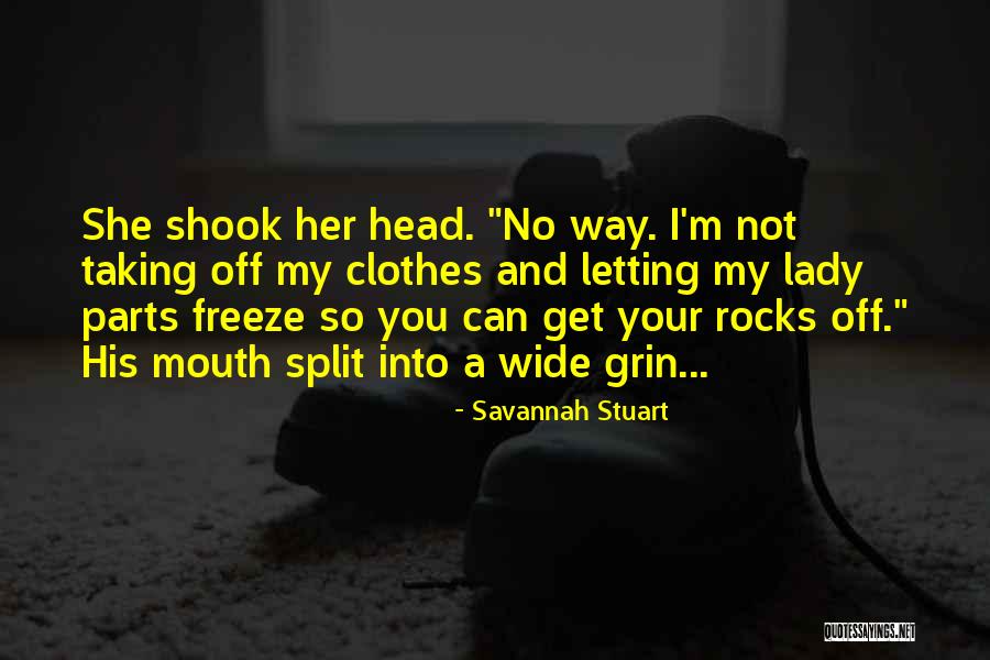 Savannah Stuart Quotes 1914137