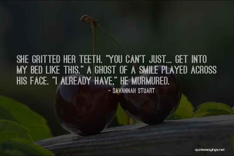 Savannah Stuart Quotes 2093678