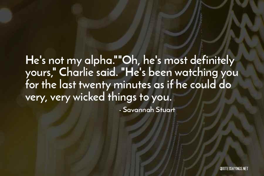 Savannah Stuart Quotes 437236 Savannah Stuart Quotes 437236