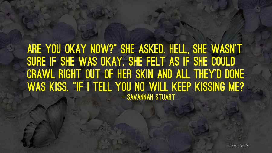 Savannah Stuart Quotes 766219