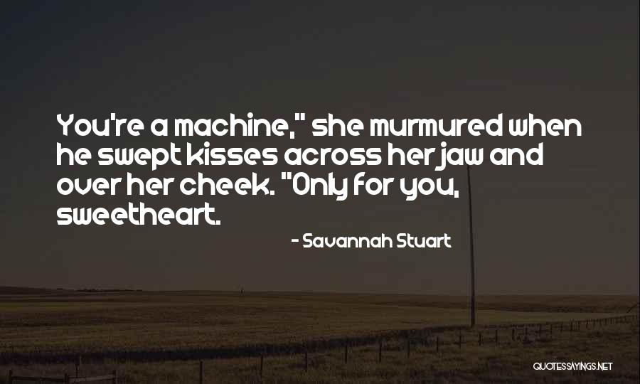 Savannah Stuart Quotes 832762