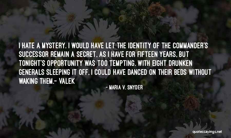 Savanovic Zeljko Quotes By Maria V. Snyder Savanovic Zeljko Quotes By Maria V. Snyder