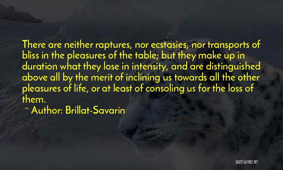 Savarin Quotes By Brillat-Savarin