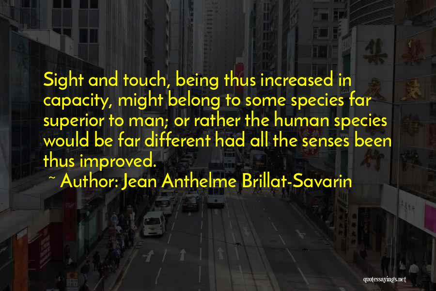 Savarin Quotes By Jean Anthelme Brillat-Savarin