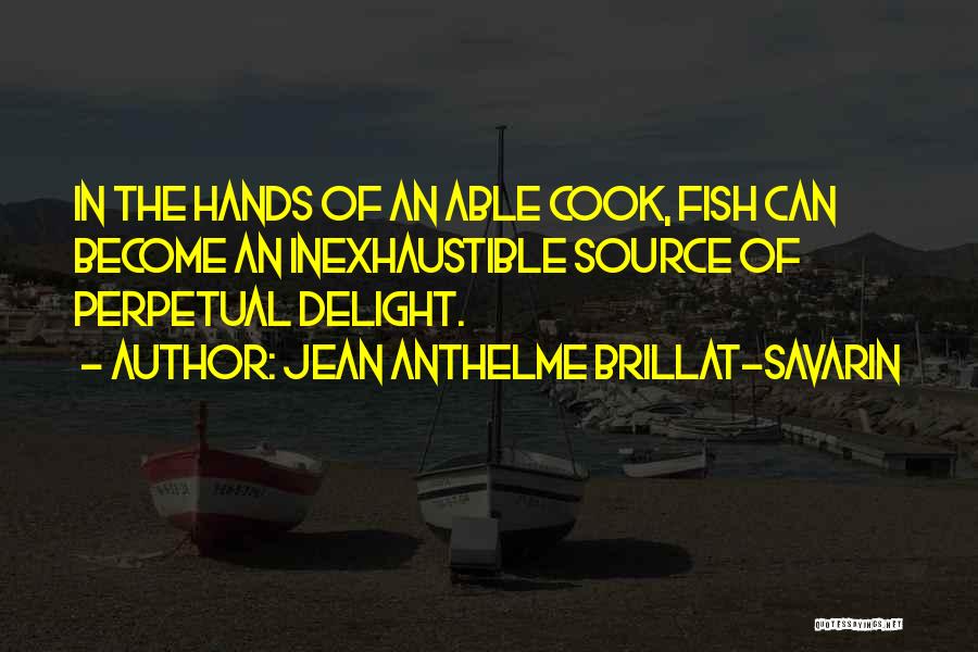 Savarin Quotes By Jean Anthelme Brillat-Savarin