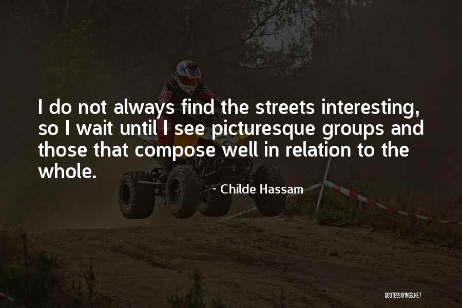 Savarino Brothers Quotes By Childe Hassam Savarino Brothers Quotes By Childe Hassam