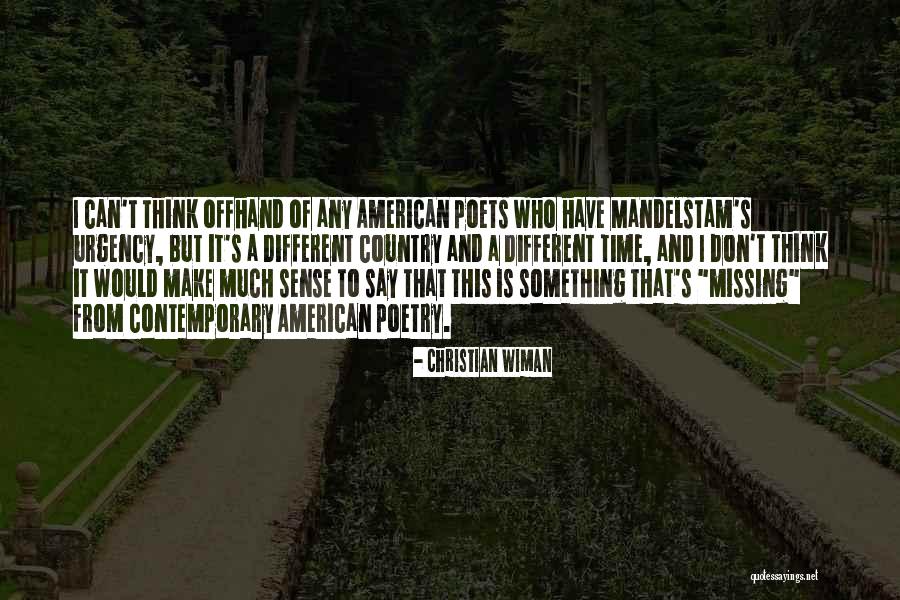 Savarino Cucina Quotes By Christian Wiman Savarino Cucina Quotes By Christian Wiman