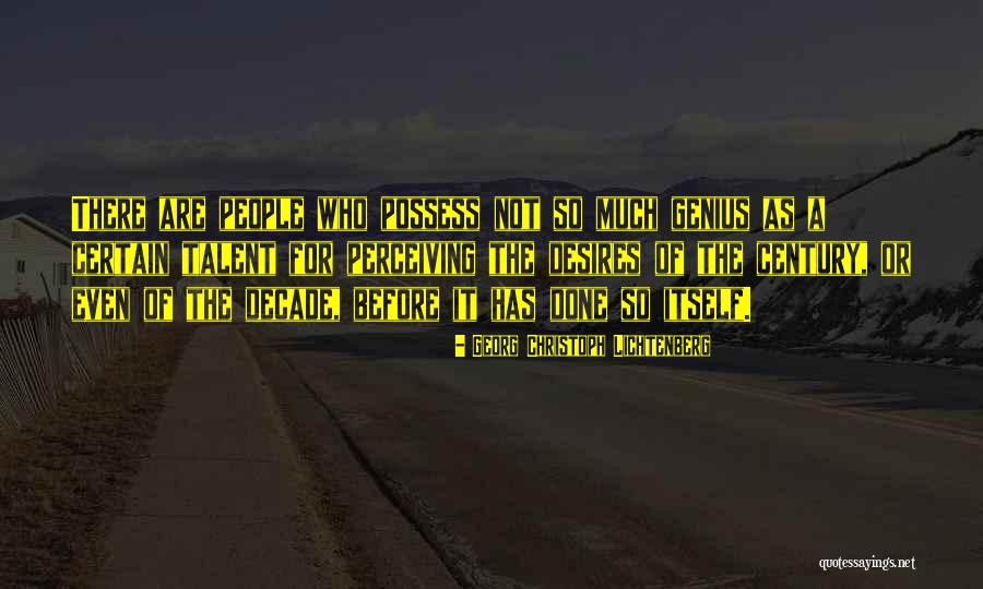 Savastanos Rochester Quotes By Georg Christoph Lichtenberg Savastanos Rochester Quotes By Georg Christoph Lichtenberg