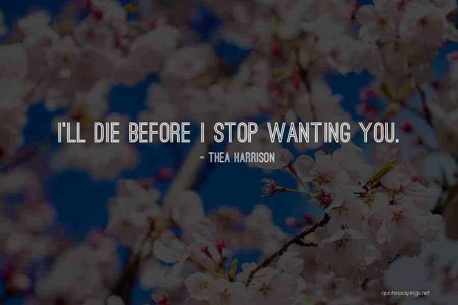 Savatech Quotes By Thea Harrison