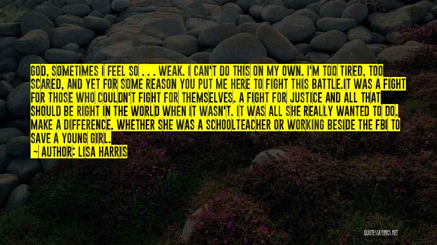 Save A Girl Quotes By Lisa Harris