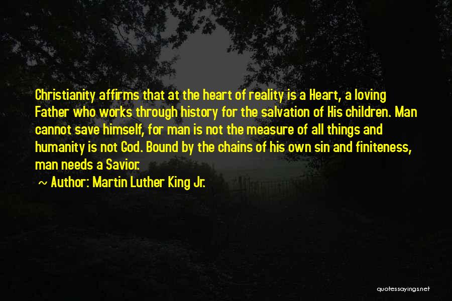 Save A Heart Quotes By Martin Luther King Jr.