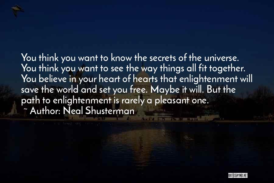 Save A Heart Quotes By Neal Shusterman
