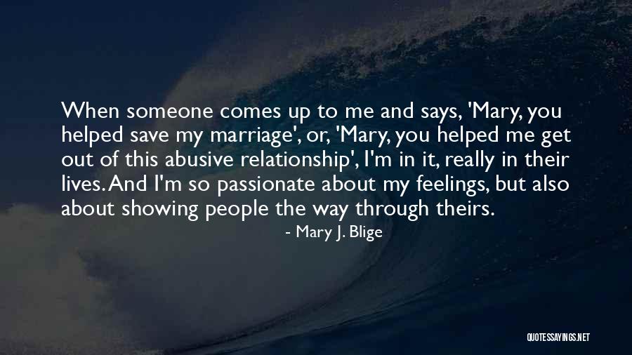 Save A Relationship Quotes By Mary J. Blige