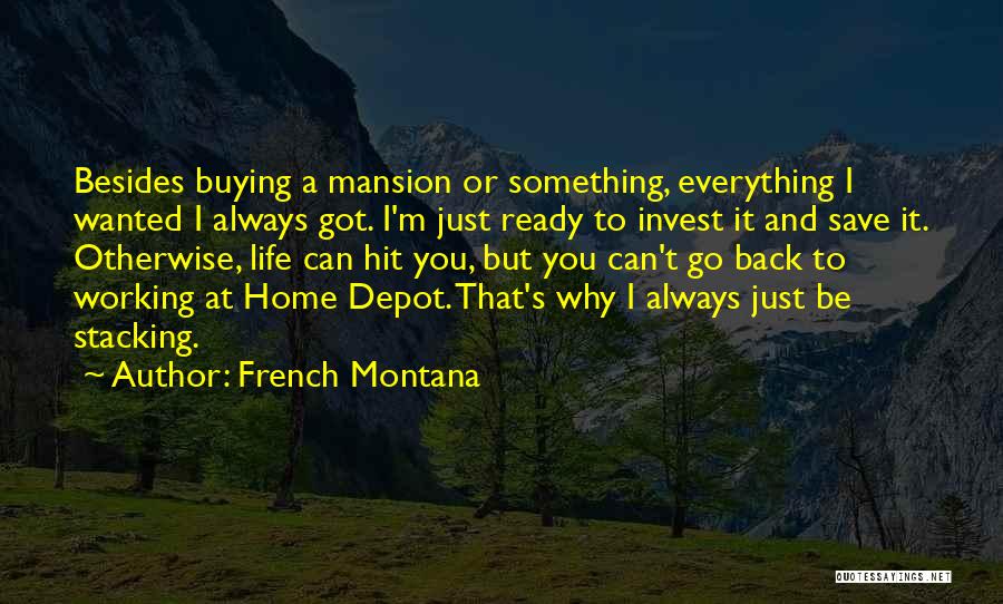 Save And Invest Quotes By French Montana
