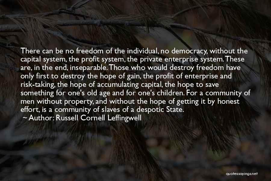 Save Democracy Quotes By Russell Cornell Leffingwell