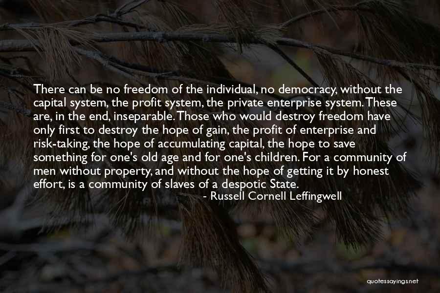 Save Democracy Quotes By Russell Cornell Leffingwell Save Democracy Quotes By Russell Cornell Leffingwell