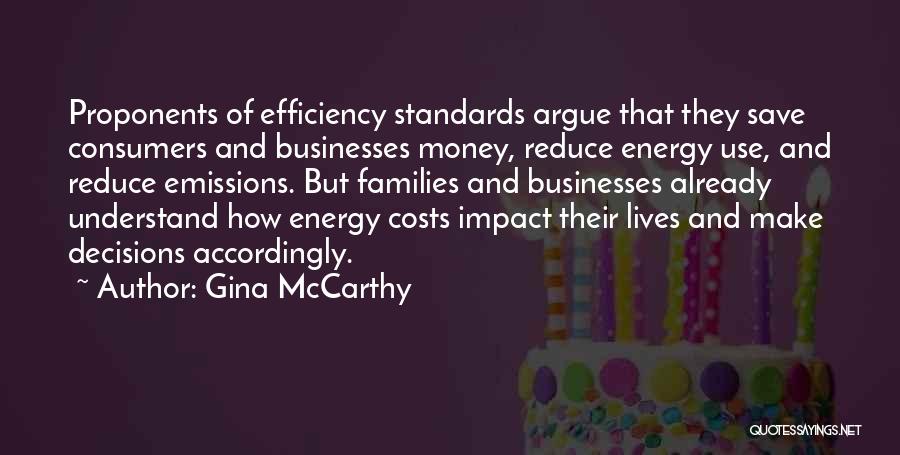 Save Energy Quotes By Gina McCarthy