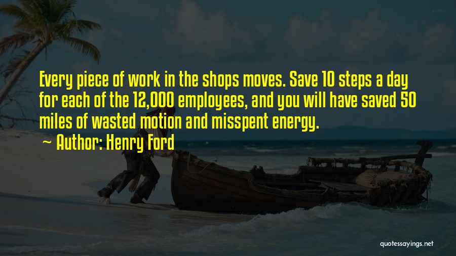 Save Energy Quotes By Henry Ford