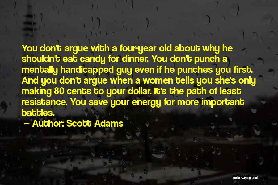 Save Energy Quotes By Scott Adams