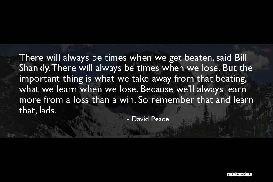 Save Ferris Quotes By David Peace Save Ferris Quotes By David Peace