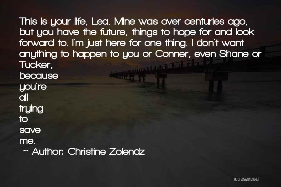 Save For Your Future Quotes By Christine Zolendz